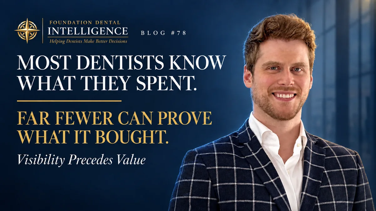 Foundation Dental Intelligence Blog No. 78, Neil Zemba, Rise DDS, and the Question Your Marketing Report Can’t Answer., by Dr. Jim Arnold.