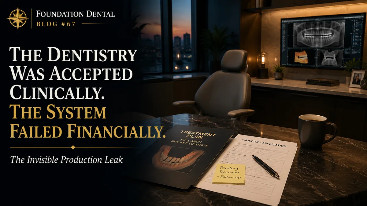 A treatment plan and pen on a desk beside an operatory. Caption: the dentistry was accepted clinically, the system failed financially. The invisible production leak.
