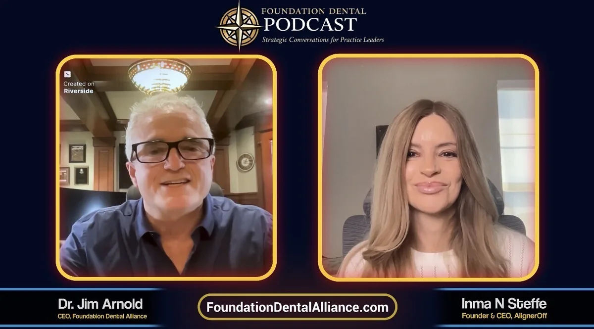 A Foundation Dental Podcast episode still showing Dr. Jim Arnold and Inma N. Steffe in conversation.