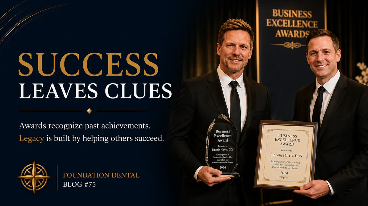 Two people holding a Business Excellence Award and certificate. Caption: success leaves clues. Awards recognize past achievements, legacy is built by helping others succeed.