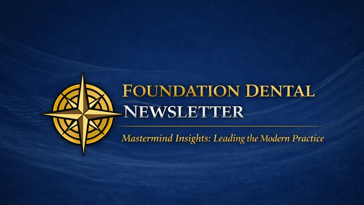 Foundation Dental Intelligence Newsletter No. 59, The Cost of Tolerating Mediocrity., by Dr. Jim Arnold.
