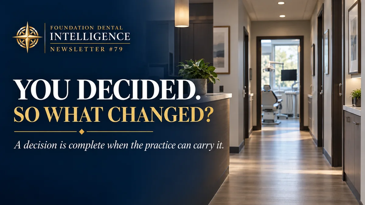 Foundation Dental Intelligence Newsletter No. 79, You Decided., by Dr. Jim Arnold.