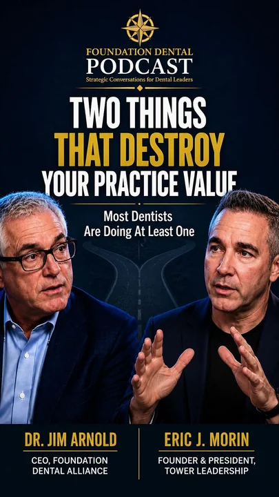 The Two Things That Destroy Dental Practice Value