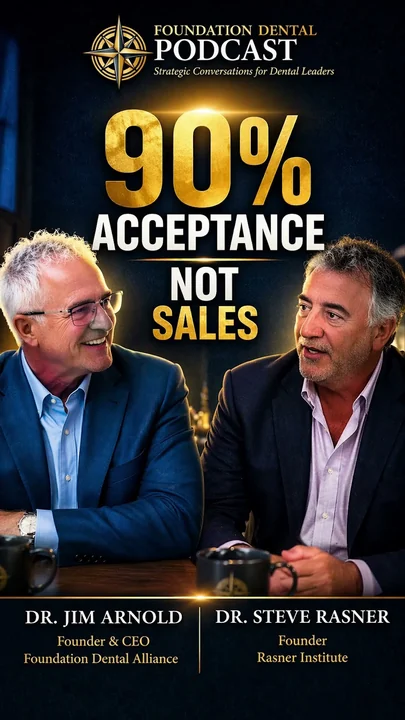 90% Case Acceptance Isn’t Sales. It’s This
