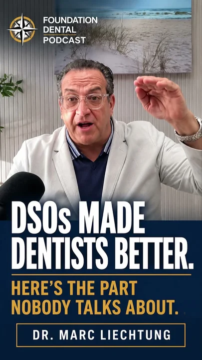 DSOs forced private practice dentists to get better